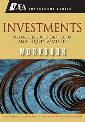 Investments Workbook: Principles Of Portfolio And Equity Analysis: 38 (CFA Insti • £20.93