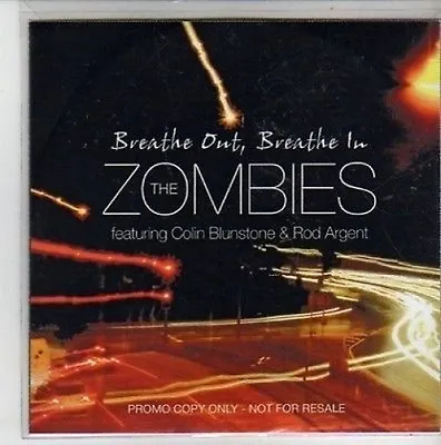 (CG347) The Zombies Ft Colin Blunstone & Rod Argent Breathe Out Breathe - DJ CD • £2.99