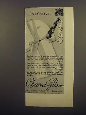 1953 Charvet Et Fils Dressing Gown And Ties Advertisement • £18.99