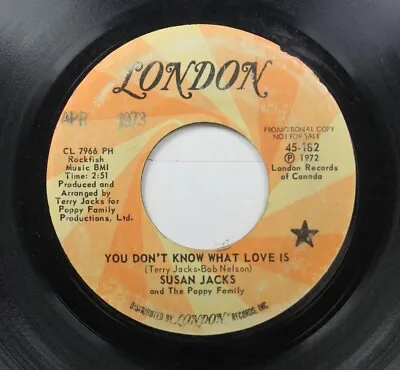 $6 • Buy Pop Promo 45 Susan Jacks - You Don'T Know What Love Is / Another Year, Another D