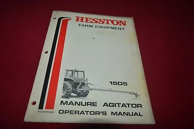 Hesston 1505 Manure Agitator Operators Manual MFPA • $18.99