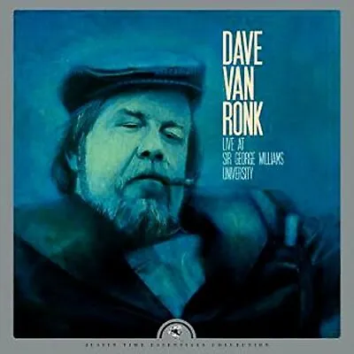 Dave Van Ronk Live At Sir George Williams University (Vinyl) 12  Album • £27.45