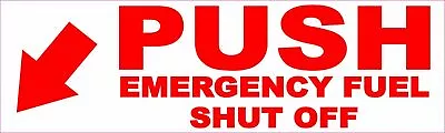 10in X 3in Push Emergency Fuel Shut Off Magnet Magnetic Diesel Gas Pump Sign • $10.99