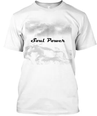 Soul Power T-Shirt Made In The USA Size S To 5XL • $20.59