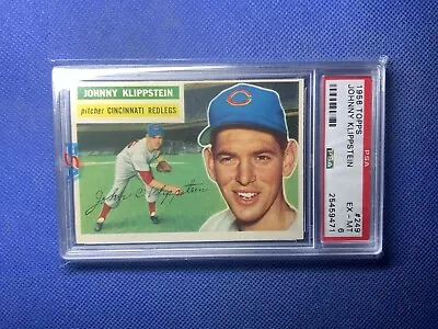 1956 Topps Johnny Klippstein #249 Cincinnati Reds Psa 6 • $40