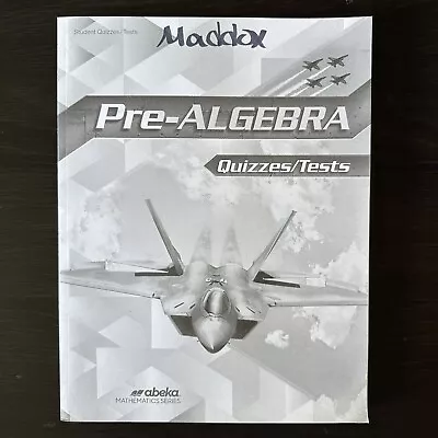 New Abeka Pre-Algebra Student Quizzes/Tests Mathematics Math Book 31922802 • $23.79