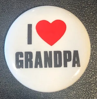 I Love Heart GRANDPA Original VINTAGE Pin Button Pinback 1 1/2  • $3.99