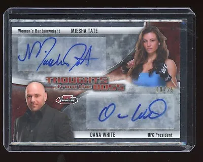 2012 Topps Finest UFC Dana White & Miesha Tate #/25 Auto Autograph SSP • $209