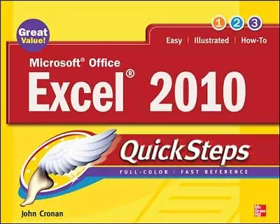 Microsoft Office Excel 2010 QuickSteps By Cronan John Paperback Book The Cheap • £3.49
