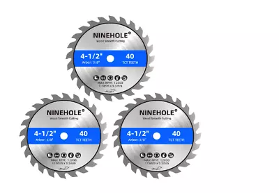 3 Pack 4-1/2-Inch 40T TCT Carbide Tipped Teeth Compact Circular Saw Blade • $15.68