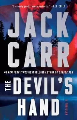 The Devils Hand: A Thriller (4) (Terminal List) - Paperback - GOOD • $11.37