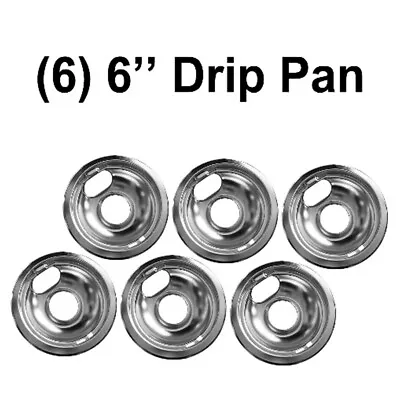 6PCS Drip Pan 6 In Fits Whirlpool Frigidaire Tappan Modern Maid And Magic Chef • $31.48