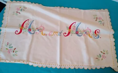 Vintage Embroidered Mr.& Mrs. Hand Embroidered Pillowcase - Open End Both Sides • $16