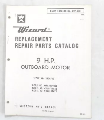 1966 Wizard  9 H.p. Outboard Boat Motor Parts Catalog Book Original   • $19.95