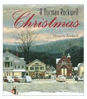 A Norman Rockwell Christmas By Rockwell Margaret • $4.58