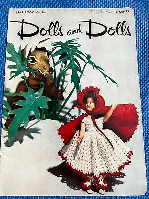 DOLLS  And DOLLS:  Vintage Crochet Designs For “Storybook Dolls” Star Book # 84 • $5.99