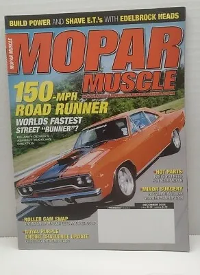 Mopar Muscle Magazine December 2005  Fastest Road Runner Roller Cam Edelbrock  • $6.99