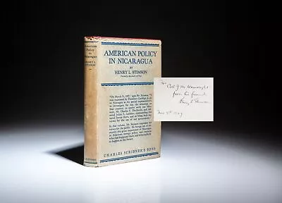 Henry L Stimson J Mayhew Wainwright / American Policy In Nicaragua Signed 1st • £574.25