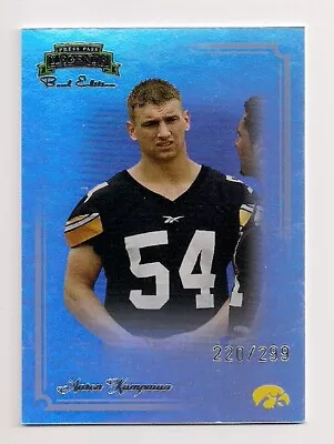 2008 Aaron Kampman Pp Legends Bowl Edition #/199 Green Bay Packers Iowa Hawkeyes • $15