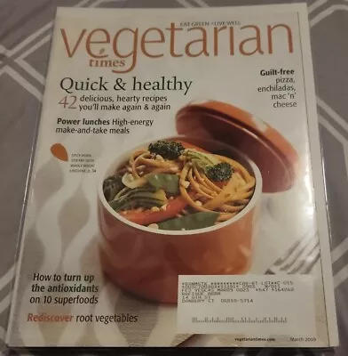 Vegetarian Times Magazine March 2009 • $8.95