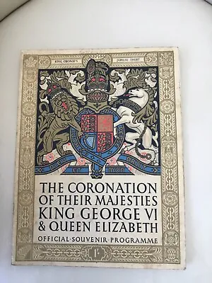 The Coronation Of Their Majesties King George VI And Queen Elizabeth Programme • £3