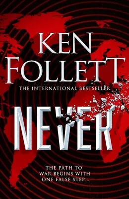 Never By Ken Follett Value Guaranteed From EBay’s Biggest Seller! • £3.76