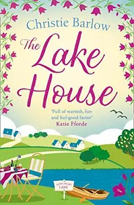 The Lake House: Escape With A Heartwarming And Feel Good Must Read Novel About F • £9.24