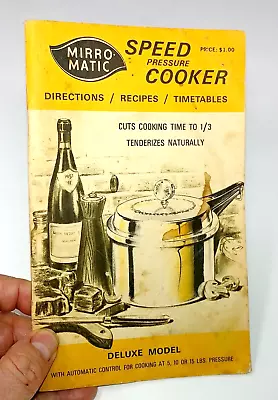 Mirro Matic Speed Pressure Cooker Cookbook Paperback Various Authors 1972 • $12.90