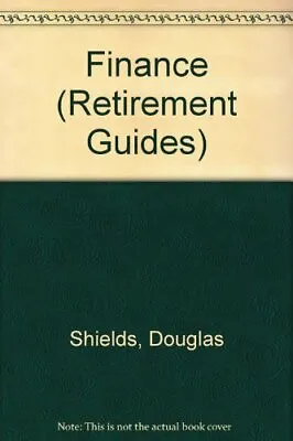 £3.33 • Buy Finance (Retirement Guides),Douglas Shields