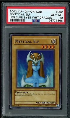 YUGIOH Mystical Elf LOB-062 PSA 10 Gem Mint 2002 Original Print • $149.99