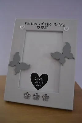 Personalised Handmade Photo Frame Father Of The Bride - Wedding Gift 6 X4   • £14