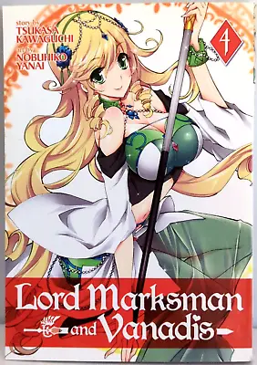 Lord Marksman And Vanadis Vol 4 Manga 1st Print 2017 Tsukasa Kawaguchi • £6.43