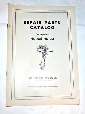 Vintage 1952 Johnson Outboard Motors Parts Catalog For Sea Horse HS & HD-20 • $9.99