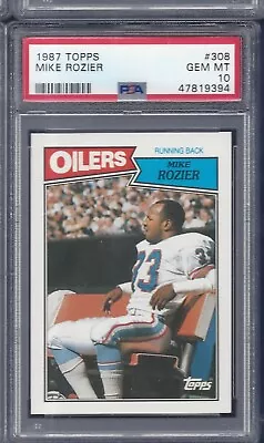 1987 Topps #308 Mike Rozier Oilers Psa 10 Gem Mint New  Psa Case (b) • $45.99