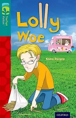  Oxford Reading Tree TreeTops Fiction Level 16 More Pack A Lolly Woe By Anna Per • £9.27