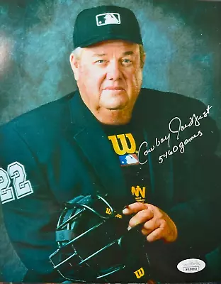 Cowboy Joe West Autographed 8x10 Photo MLB Umpire W/ 5460 Games Insc * • $39.99