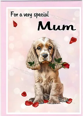 Cocker Spaniel Gold Dog Blank Card (6  X 4 )  For MUM  Ideal Mothers Day • £2.85
