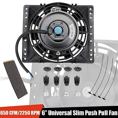 6''Slim Push Pull Electric Cooling Fan 650CFM Radiator Mount Kit Universal Black • $24.99