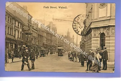 Early Busy Scene 1914 Tram Park Street Walsall West Midlands Vintage Postcard • £1.49