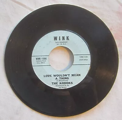 KODOKS 45 -- Wink # 1006 -- MISTER MAGOO + Love Wouldn't Mean A Thing • $7.65