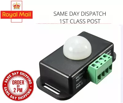 £4.99 • Buy 12V-24V DC 8A Infrared PIR Motion Sensor Switch For LED Lights With Time Delay