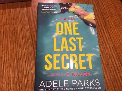 One Last Secret: And It's A Killer - Adele Parks 2022 THRILLER • $14