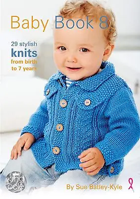 King Cole Baby Knitting Patterns Book 8 - 29 Items - Dungarees Jackets Blankets • £9.99
