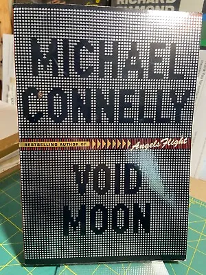Void Moon / Michael Connelly ~ ADV READING COPY In PB ~ LIKE NEW • $21.99