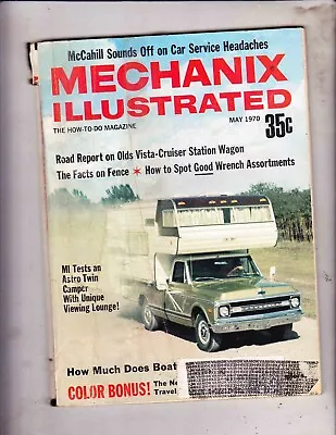 Mechanix Illustrated  Magazine-----may 1970 • $9.99