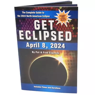 Souvenir Solar Eclipse Complete Guide Book To The North American Eclipse • $14.95