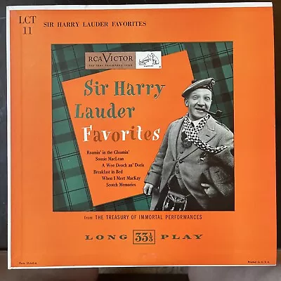 $9.99 • Buy Sir Harry Lauder FAVORITES 1950 VINYL 10” LP RCA Red Seal LCT11 MONO Compilation