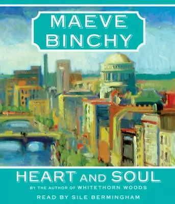 Heart And Soul By Maeve Binchy (2009 Audio Other Abridged Edition) • $8