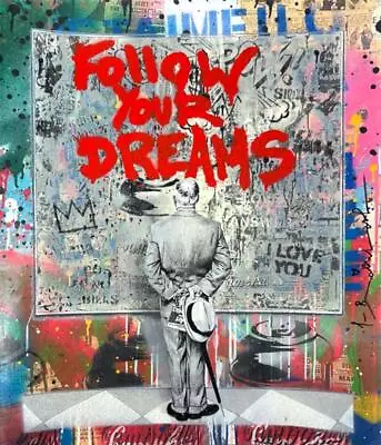 MR. BRAINWASH Street Connoisseur Follow Your Dreams Red Hand Signed • $5400