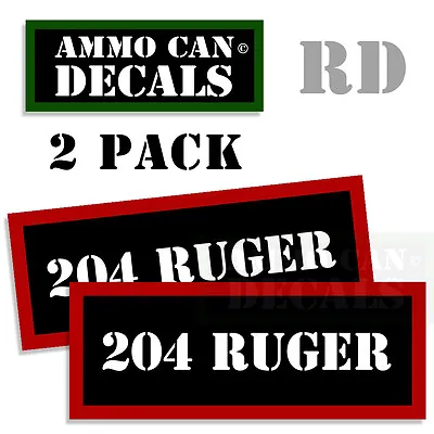 204 RUGER Ammo Decal Sticker Set Bullet ARMY Gun Can Box Safety Hunt 2 Pack RD • $2.29